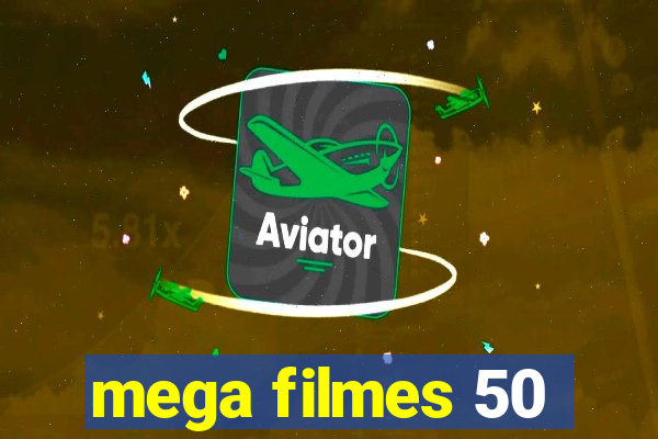mega filmes 50